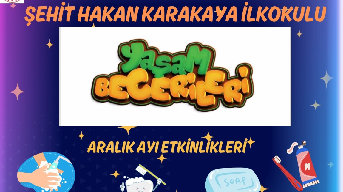 YAŞAM BECERİLERİ PROJESİ